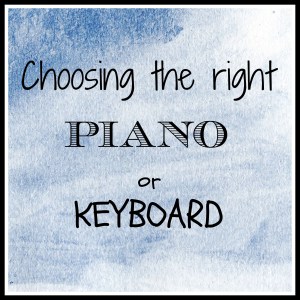 choosing a piano